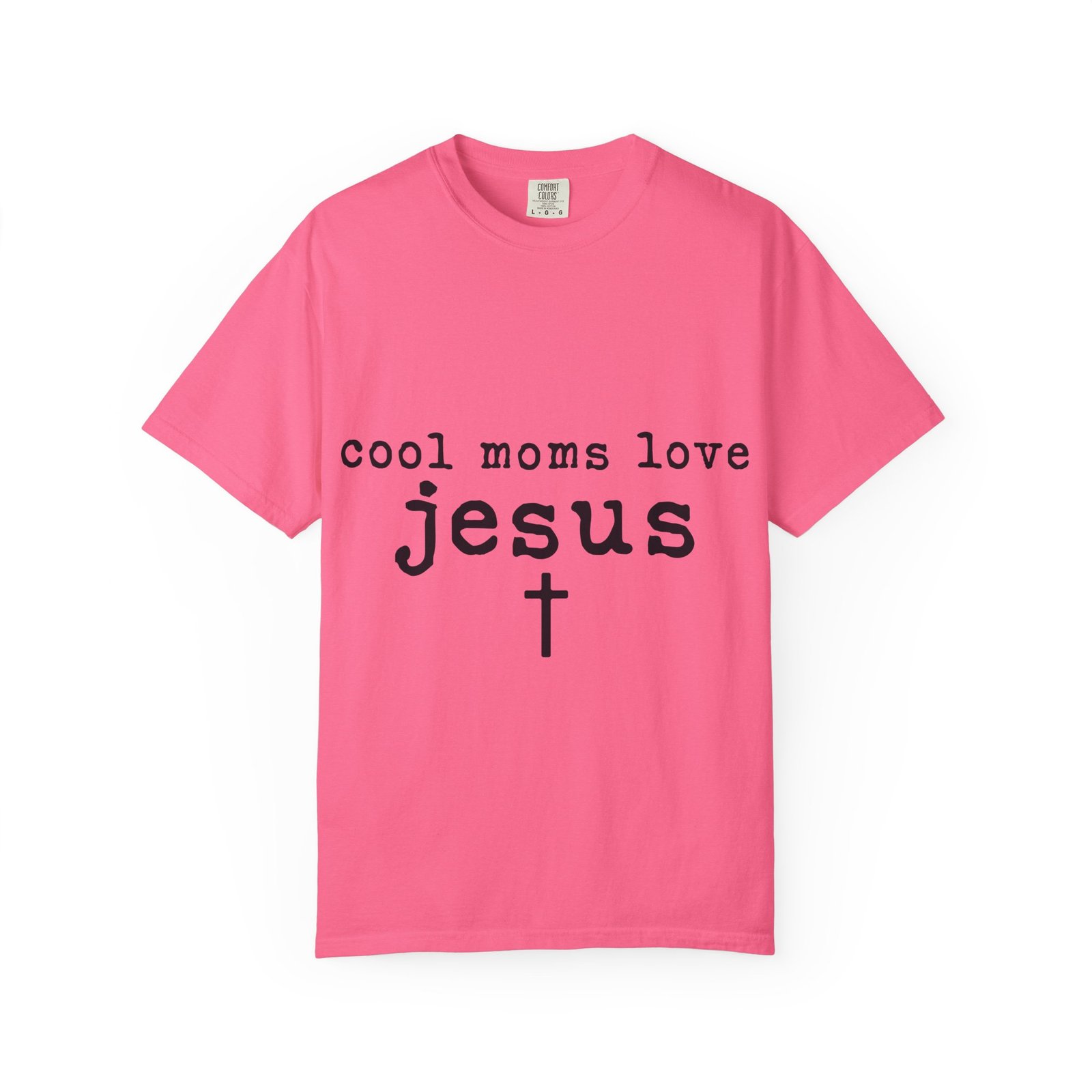 Cool Moms Love Jesus T-Shirt — Christian Mom Faith Tee - Image 34