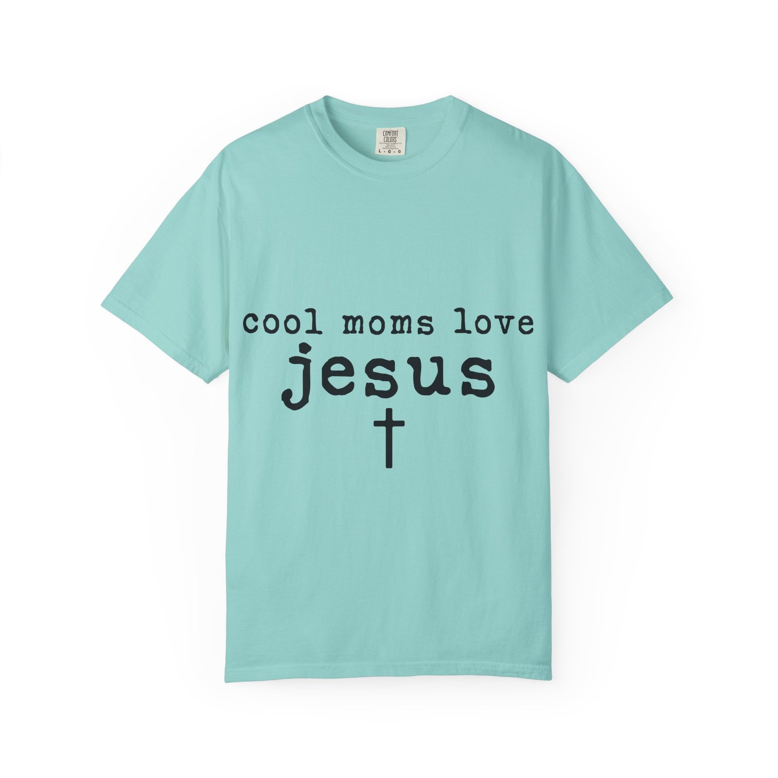 Cool Moms Love Jesus T-Shirt — Christian Mom Faith Tee - Image 25