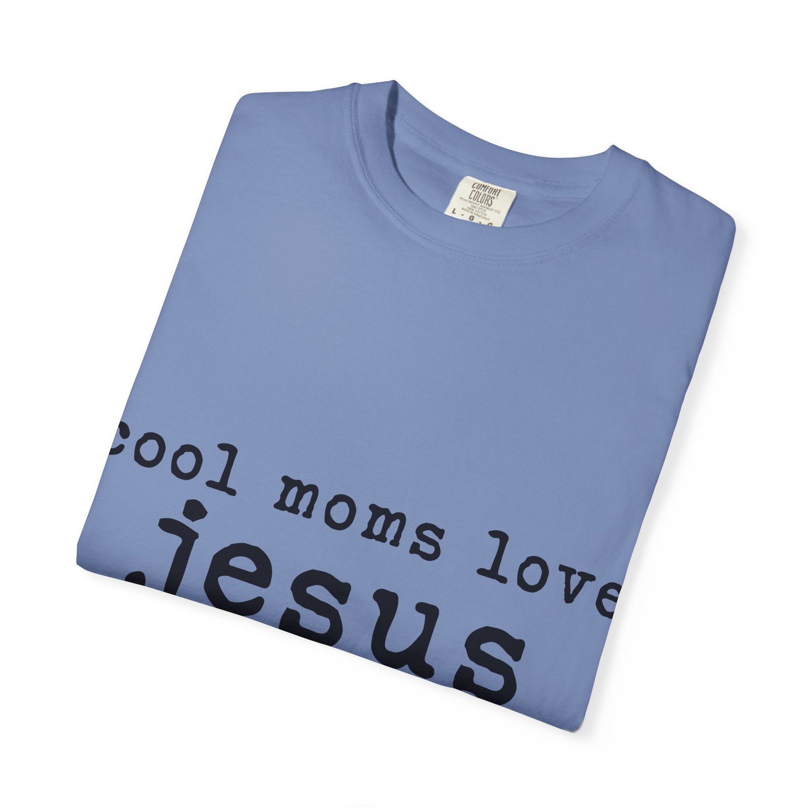 Cool Moms Love Jesus T-Shirt — Christian Mom Faith Tee - Image 29