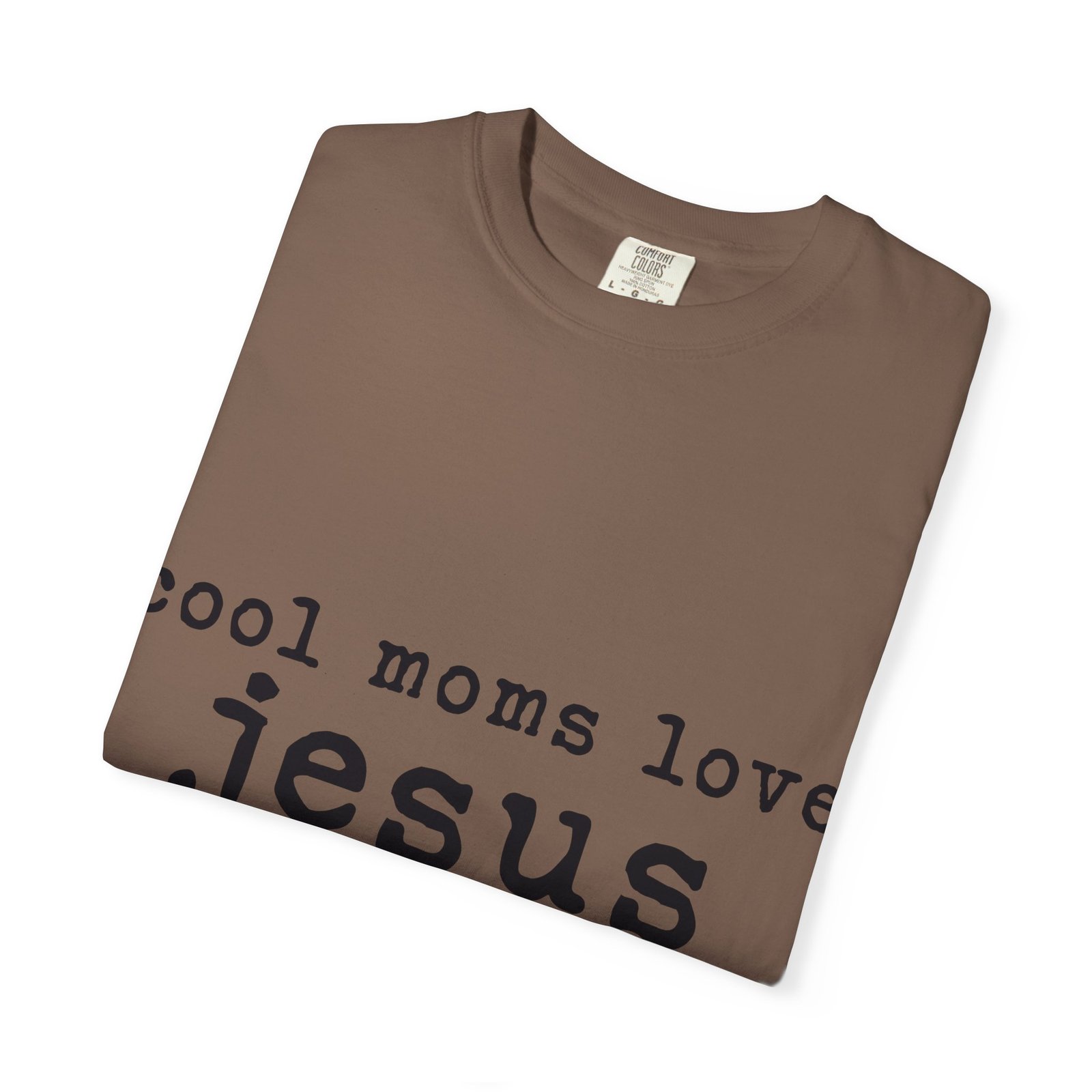 Cool Moms Love Jesus T-Shirt — Christian Mom Faith Tee - Image 14